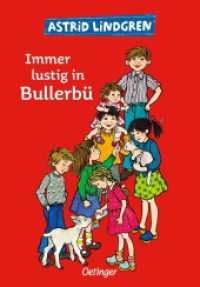 Wir Kinder aus Bullerbü 3. Immer lustig in Bullerbü (Wir Kinder aus Bullerbü 3) （13. Aufl. 1988. 144 S. m.  Zeichn. v. Ilon Wikland. 215 mm）