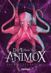 Die Erben der Animox 2. Das Gift des Oktopus (Die Erben der Animox 2) （2. Aufl. 2021. 288 S. 216 mm）