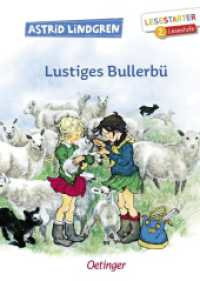 Lustiges Bullerbü : Lesestarter. 2. Lesestufe (Lesestarter) （3. Aufl. 2020. 48 S. 34 Illustrationen. 217 mm）