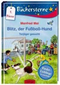 Blitz, der Fussballhund. Torjager gesucht