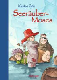 Seeräubermoses 1 (Seeräubermoses 1) （10. Aufl. 2009. 320 S. 189 Illustrationen. 239 mm）