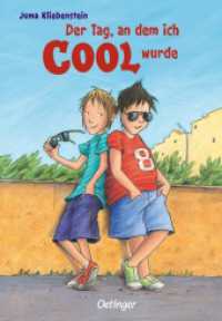 Der Tag, an dem ich cool wurde 1 (Der Tag, an dem ich cool wurde 1) （24. Aufl. 2010. 256 S. 25 Illustrationen. 216 mm）