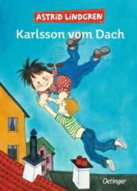 Karlsson vom Dach. Gesamtausgabe : Sammelband (Karlsson vom Dach 1-3) （26. Aufl. 1990. 400 S. 45 Illustrationen. 216 mm）