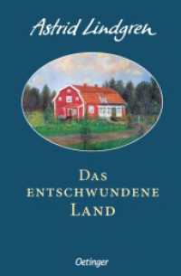 Das entschwundene Land (Oetinger Extra) （12. Aufl. 2007. 108 S. 6 s/w-Abbildungen. 218 mm）
