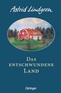 Das entschwundene Land (Oetinger Extra) （13. Aufl. 2007. 112 S. 6 s/w-Abbildungen. 218 mm）