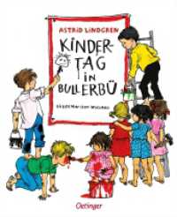 Kindertag in Bullerbü : Bilderbuch. (Wir Kinder aus Bullerbü) （17. Aufl. 1967. 32 S. Mit zahlr. bunten Bild. 217 mm）