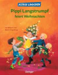Pippi Langstrumpf feiert Weihnachten : Bilderbuch. (Pippi Langstrumpf) （19. Aufl. 2004. 32 S. Mit zahlr. bunten Bild. 287 mm）