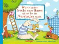 Wenn sieben freche kleine Hasen schnell in die Verstecke rasen : Bilderbuch (Die sieben kleinen Hasen) （11. Aufl. 2016. 16 S. 7 Illustrationen. 177 x 240 mm）