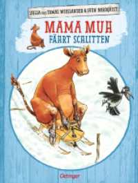 Mama Muh fährt Schlitten : Bilderbuch. (Mama Muh) （24. Aufl. 1994. 32 S. Mit zahlr. bunten Bild. 298 mm）