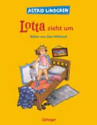 Lotta zieht um : Bilderbuch... (Krachmacherstraße 2) （7. Aufl. 2014. 40 S. m. zahlr. bunten Bild. 288 mm）