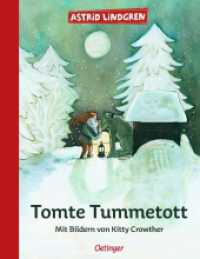 Tomte Tummetott : Bilderbuch. (Tomte Tummetott) （10. Aufl. 2014. 32 S. m. zahlr. bunten Bild. 287 mm）