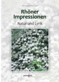 Rhöner Impressionen : Natur und Lyrik （2017. 52 S. 207 mm）