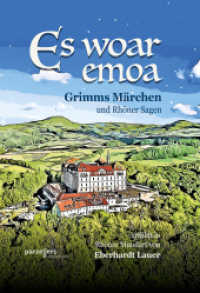 Es woar emoa : Grimms Märchen und Rhöner Sagen （2024. 127 S. 24.5 cm）