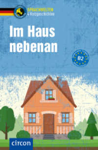 Im Haus nebenan : 4 Kurzgeschichten DaF B2 (Compact Sprachwelten) （2025. 128 S. 19 cm）