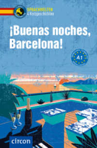 ¡Buenas noches, Barcelona! : Spanisch A1 (Sprachwelten) （2025. 128 S. 4C. 19.4 cm）