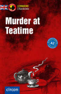 Murder at Teatime : Englisch A2 (Compact Lernkrimi - Kurzkrimis) （2025. 160 S. zweifarbige Gestaltung. 19.2 cm）