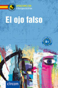 El ojo falso : Spanisch B 1 (Compact Lernkrimi - Kurzkrimis) （2025. 128 S. zweifarbig. 19 cm）