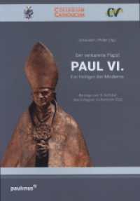 Der verkannte Papst. Paul VI. : Ein Heiliger der Moderne （2023. 104 S. 10 Abb. 26 cm）