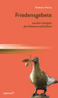 Friedensgebete : aus den Liturgien des Westens und Ostens （2014. 80 S. 17.5 cm）