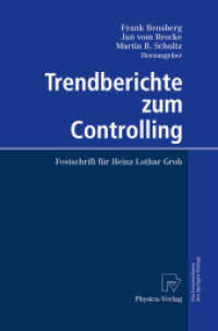 Trendberichte zum Controlling : Festschrift für Heinz Lothar Grob （2004. XI, 615 S. m. 136 Abb.）