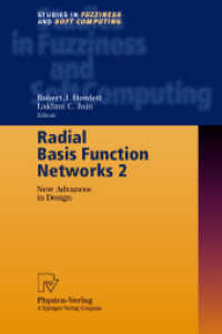 Radial Basis Function Networks 2 : New Advances in Design (Studies in Fuzziness and Soft Computing, Vol. 67)