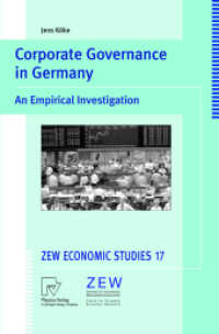 ドイツにおけるコーポレート・ガバナンス<br>Corporate Governance in Germany : An Empirical Investigation. Diss. (ZEW Economic Studies Vol.17) （2002. VIII, 172 p. w. 7 figs. 23,5 cm）