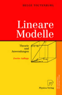 Lineare Modelle : Theorie und Anwendungen （2., neubearb. Aufl. 2003. XVIII, 562 S. m. 161 Abb. 24,5 cm）