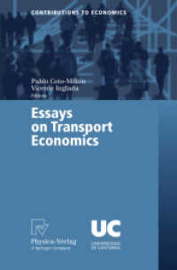 交通経済学論<br>Essays on Transport Economics (Contributions to Economics)