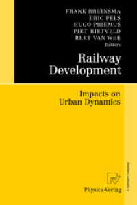 鉄道と都市開発<br>Railway Development : Impact on Urban Dynamics