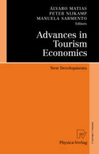 ツーリズム経済学の進歩：新たな展開<br>Advances in Tourism Economics : New Developments
