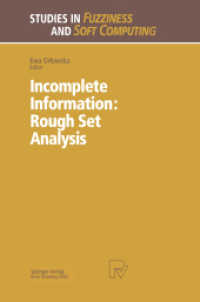 Incomplete Information: Rough Set Analysis (Studies in Fuzziness and Soft Computing 13)