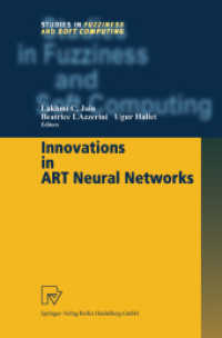 Innovations in ART Neural Networks (Studies in Fuzziness and Soft Computing 43)