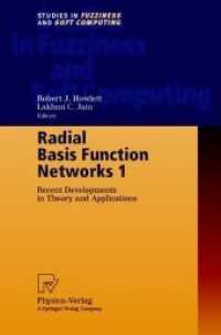 Radial Basis Function Networks 1 : Recent Developments in Theory and Applications (Studies in Fuzziness and Soft Computing 66)