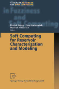 Soft Computing for Reservoir Characterization and Modeling (Studies in Fuzziness and Soft Computing 80)