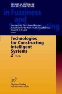 Technologies for Constructing Intelligent Systems 2 : Tools (Studies in Fuzziness and Soft Computing 90)