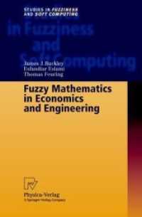 Fuzzy Mathematics in Economics and Engineering (Studies in Fuzziness and Soft Computing 91)