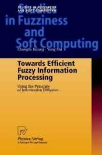 Towards Efficient Fuzzy Information Processing : Using the Principle of Information Diffusion (Studies in Fuzziness and Soft Computing 99)