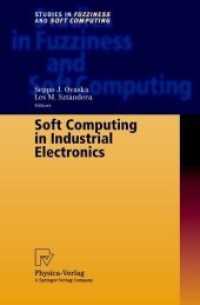 Soft Computing in Industrial Electronics (Studies in Fuzziness and Soft Computing 101)