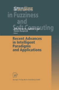 Recent Advances in Intelligent Paradigms and Applications (Studies in Fuzziness and Soft Computing 113)