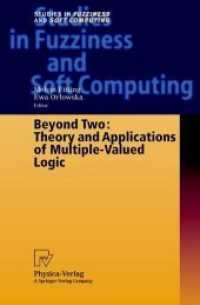 Beyond Two: Theory and Applications of Multiple-Valued Logic (Studies in Fuzziness and Soft Computing 114)