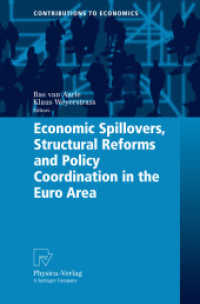 Economic Spillovers, Structural Reforms and Policy Coordination in the Euro Area (Contributions to Economics)