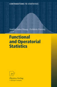 Functional and Operatorial Statistics (Contributions to Statistics)