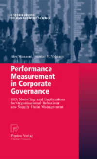 Performance Measurement in Corporate Governance : DEA Modelling and Implications for Organisational Behaviour and Supply Chain Management (Contributions to Management Science .)