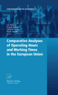 Comparative Analyses of Operating Hours and Working Times in the European Union (Contributions to Economics .)