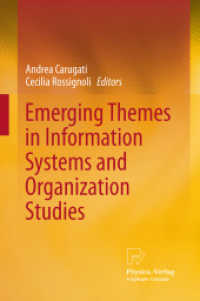 情報システムと組織研究の最新テーマ：精選論集<br>Emerging Themes in Information Systems and Organization Studies