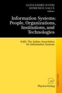 Information Systems: People, Organizations, Institutions, and Technologies : ItAIS:The Italian Association for Information Systems （2010）