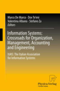 Information Systems: Crossroads for Organization, Management, Accounting and Engineering : ItAIS: the Italian Association for Information Systems （2012）
