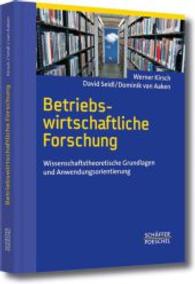 Betriebswirtschaftliche Forschung : Wissenschaftstheoretische Grundlag