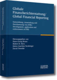 Globale Finanzberichterstattung / Global Financial Reporting : Entwick