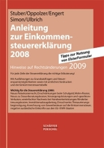 Anleitung zur Einkommensteuererklärung 2008 （2008. 416 S. 30 cm）